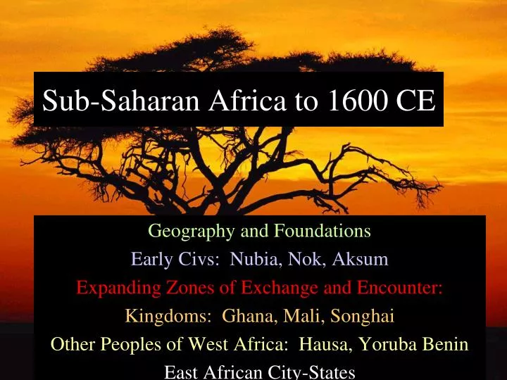 sub saharan africa to 1600 ce