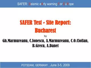 SAFER: S eismic e A rly warning F or E u R ope