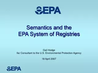 Semantics and the EPA System of Registries