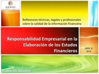 reflexiones t cnicas legales y profesionales sobre la calidad de la informaci n financiera