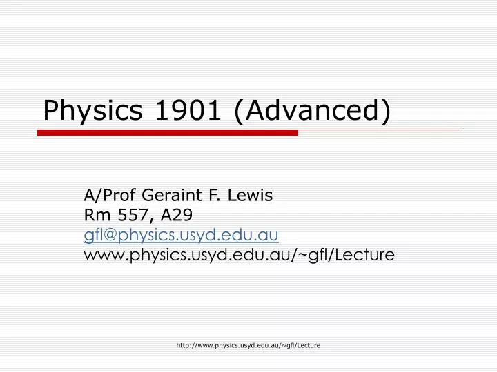 physics 1901 advanced