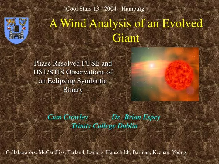 a wind analysis of an evolved giant