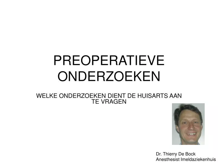 preoperatieve onderzoeken