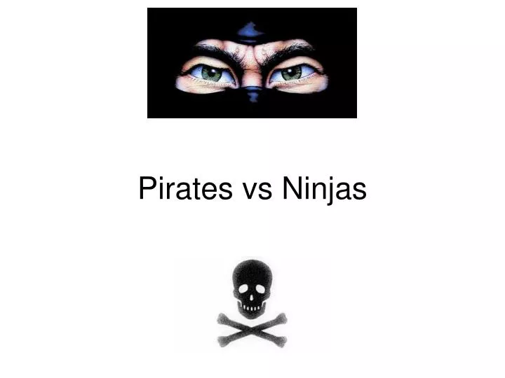 pirates vs ninjas