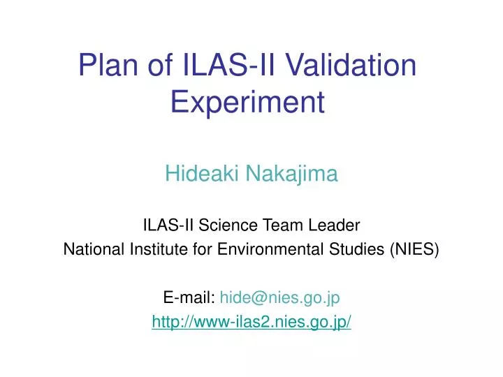 plan of ilas ii validation experiment