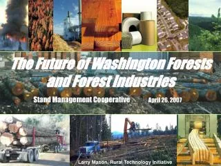 The Future of Washington Forests and Forest Industries