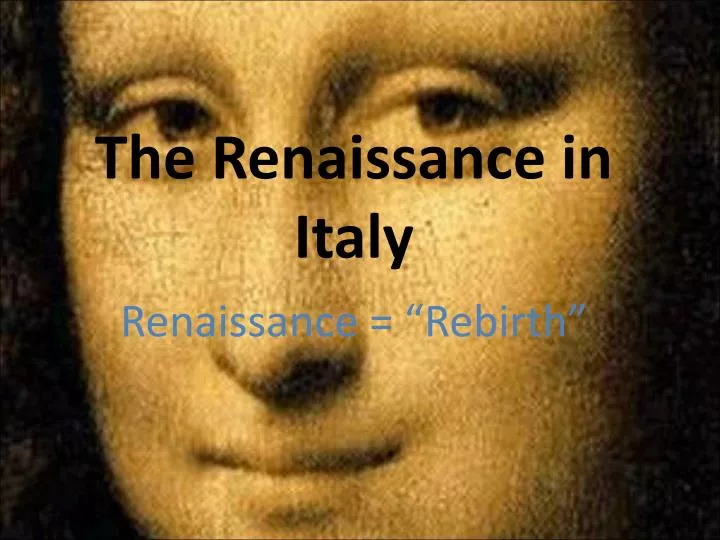 the renaissance in italy