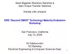 Giant Magneto-Resistive Switches &amp; Spin Torque Transfer Switches friendly critic analysis - slide 1