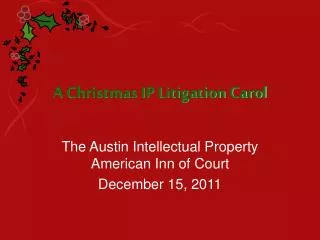 A Christmas IP Litigation Carol