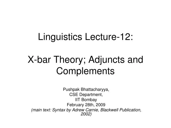 linguistics lecture 12 x bar theory adjuncts and complements