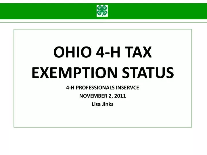 ohio 4 h tax exemption status 4 h professionals inservce november 2 2011 lisa jinks