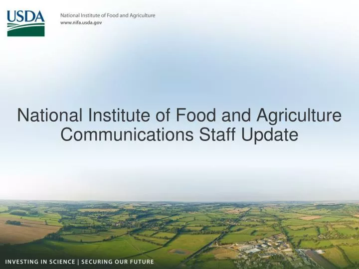 national institute of food and agriculture communications staff update
