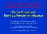 “Force Protection” During a Pandemic Influenza