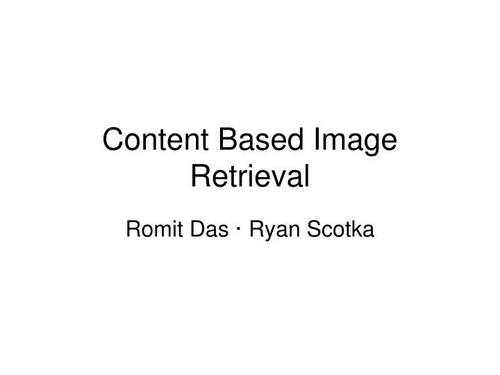 content based image retrieval