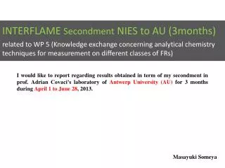 INTERFLAME Secondment NIES to AU ( 3months )