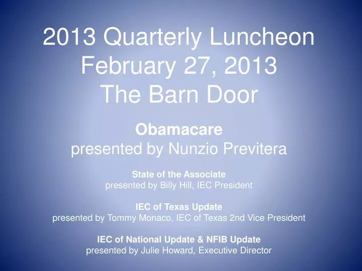 2013 quarterly luncheon february 27 2013 the barn door