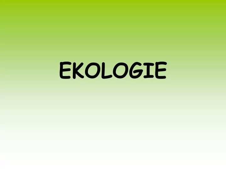 ekologie