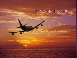 op wereldreis