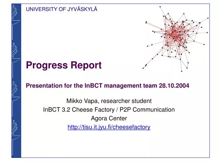 progress report presentation for the inbct management team 28 10 2004