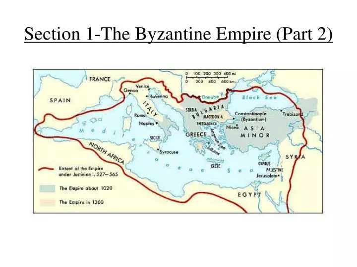 section 1 the byzantine empire part 2