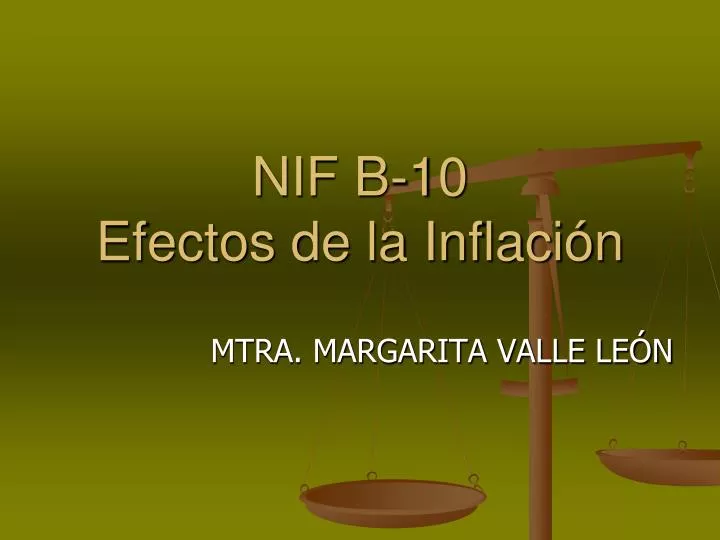 nif b 10 efectos de la inflaci n