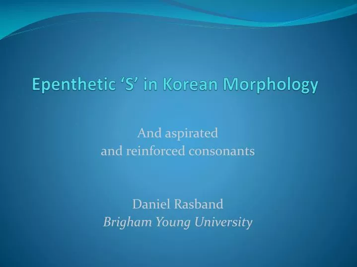 epenthetic s in korean morphology
