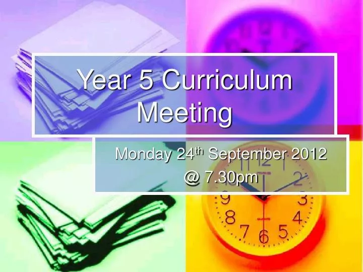 year 5 curriculum meeting