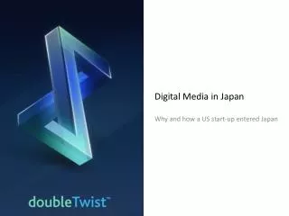 Digital Media in Japan