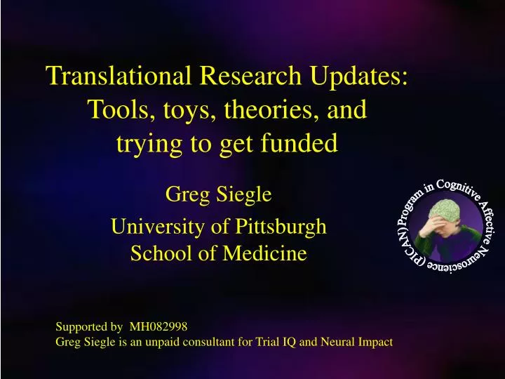 translational research updates tools toys theories and trying to get funded