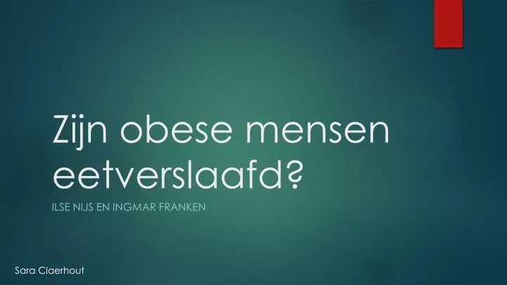 zijn obese mensen eetverslaafd