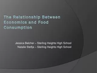 The Relationship B etween Economics and Food Consumption