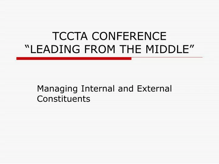 tccta conference leading from the middle