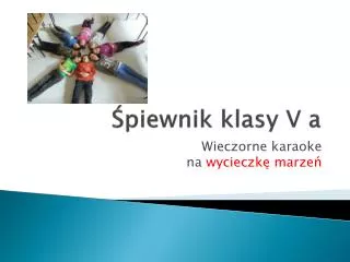 piewnik klasy v a