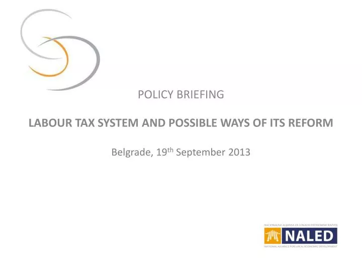 policy briefing labour tax system and possible ways of its reform belgrade 19 th september 2013
