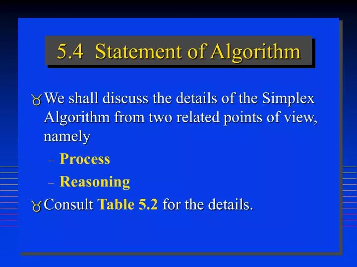 5 4 statement of algorithm
