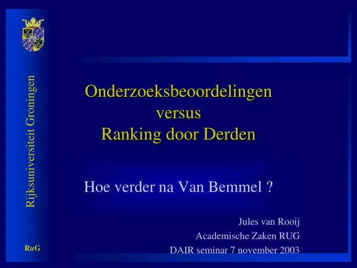 onderzoeksbeoordelingen versus ranking door derden