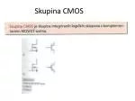 Skupina CMOS - slide 1