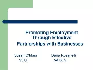 Promoting Employment Through Effective Partnerships with Businesses