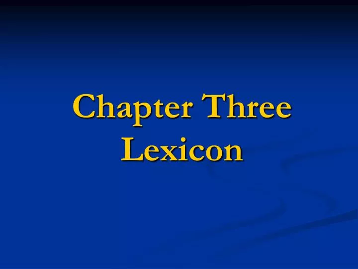 chapter three lexicon