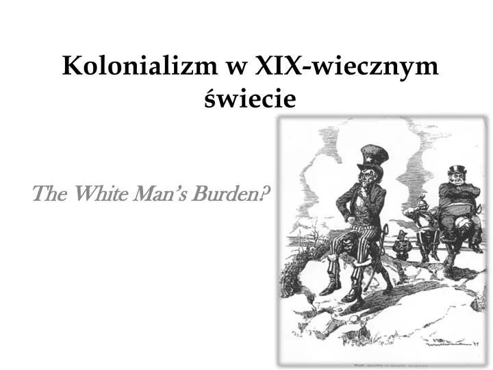 kolonializm w xix wiecznym wiecie