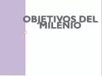 Objetivos del milenio - slide 1