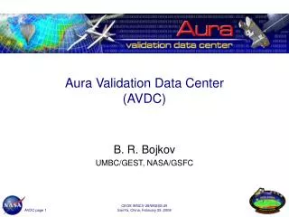 Aura Validation Data Center (AVDC)