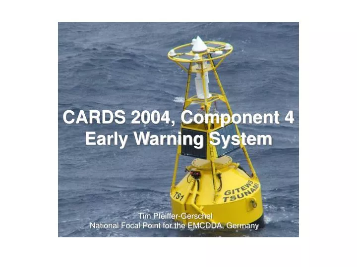 cards 2004 component 4 early warning system