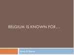 Belgium is known for … - slide 1