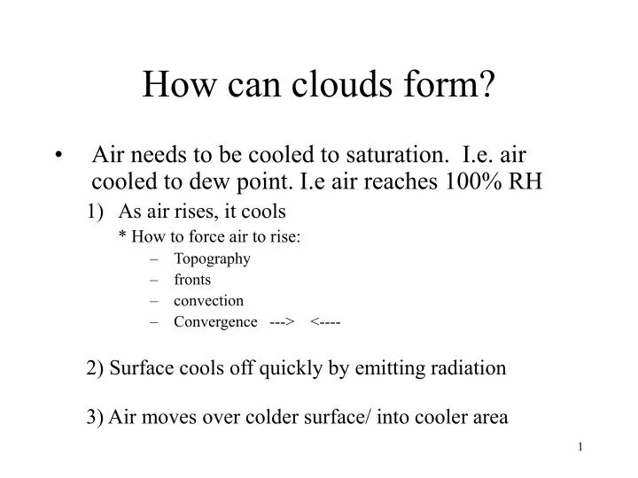 how can clouds form