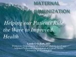 Maternal Immunization - slide 1
