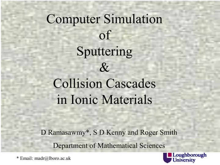 computer simulation of sputtering collision cascades in ionic materials
