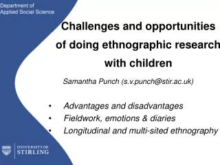 Challenges and opportunities of doing ethnographic research with children