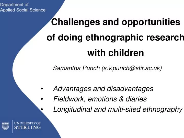challenges and opportunities of doing ethnographic research with children