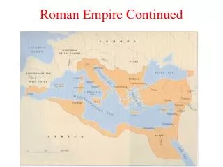 Roman Empire Continued